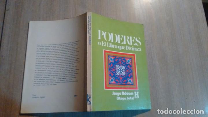 Libros de segunda mano: PODERES O EL LIBRO QUE DIVINIZA - JORGE ADOUM - - Foto 1