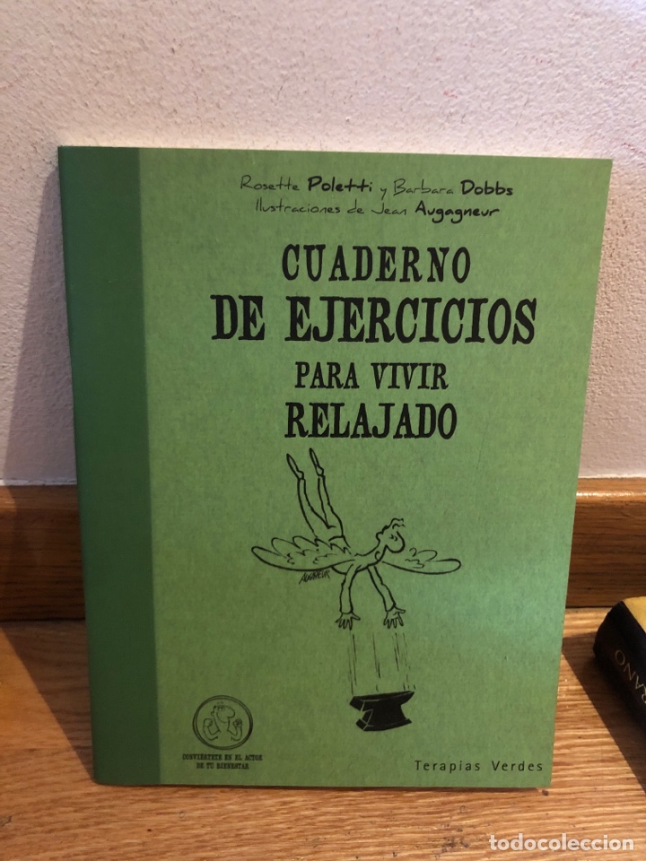 Libros de segunda mano: Cuaderno de ejercicios para vivir relajado rosetta poletti barbara dobbs - Foto 1