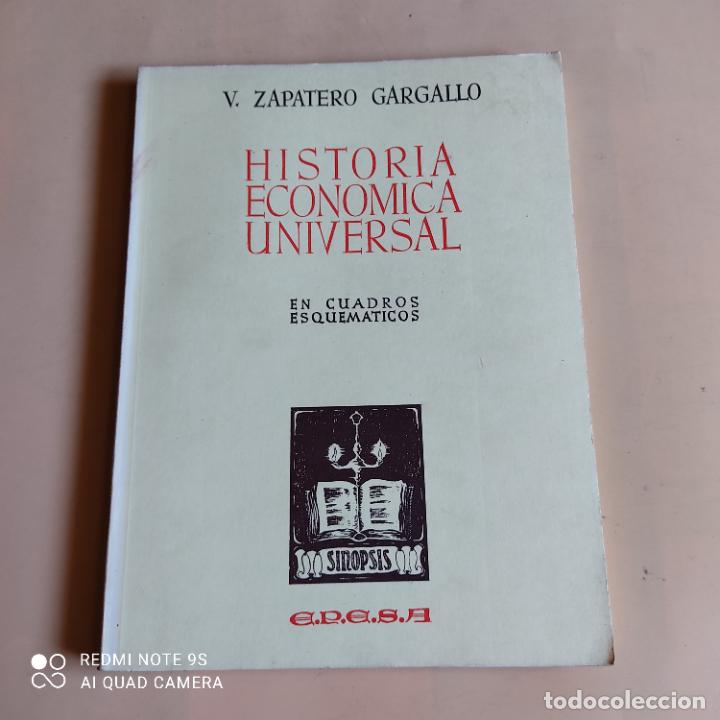 Libros de segunda mano: HISTORIA ECONOMICA UNIVERSAL.EN CUADROS ESQUEMATICOS.1969.V. ZAPATERO GALLARDO.170 PAGS.