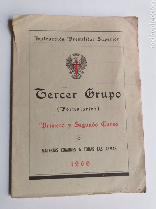 Libros de segunda mano: Instruccion premilitar superior. Tercer curso formularios 1966 . ... historia militar