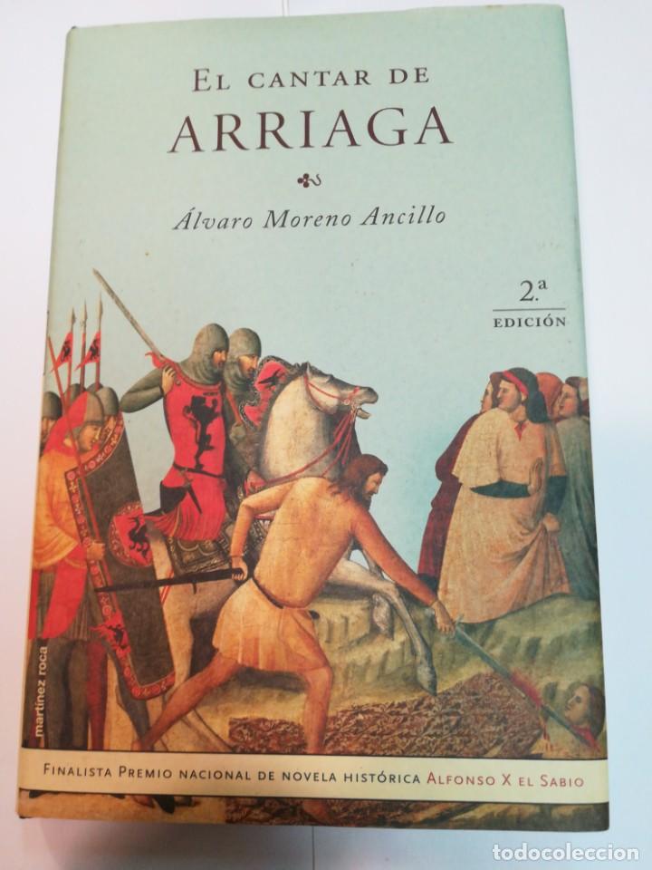 Libros de segunda mano: &Aacute;LVARO MORENO ANCILLO El cantar de Arriaga SA4124 - Foto 1