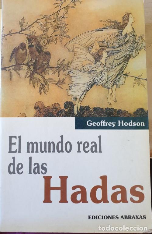 Libros de segunda mano: EL MUNDO REAL DE LAS HADAS. - HODSON, Geoffrey. - Foto 1