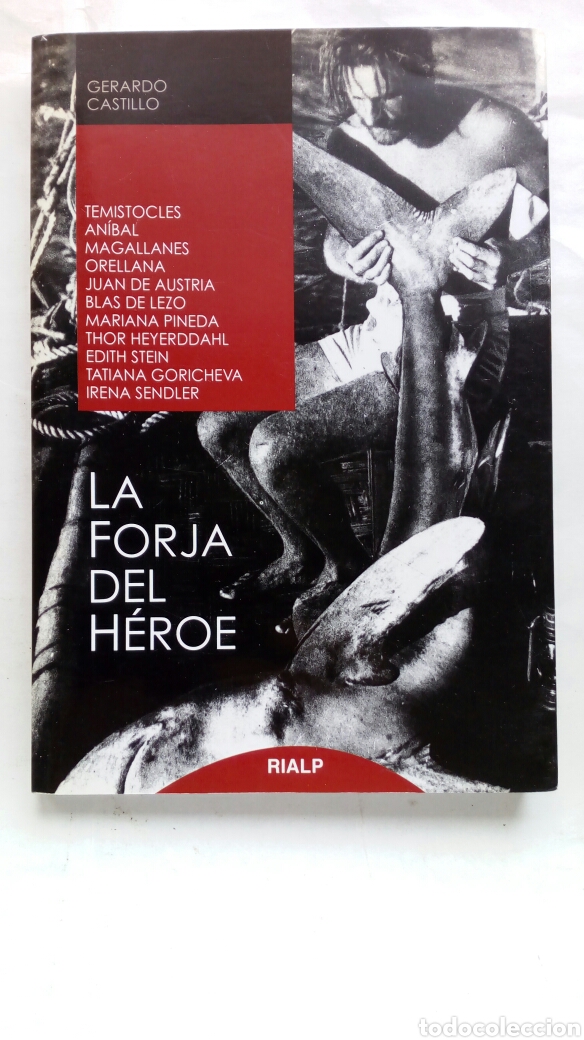 Libros de segunda mano: La forja del H&eacute;roe. Gerardo Castillo. - Foto 1