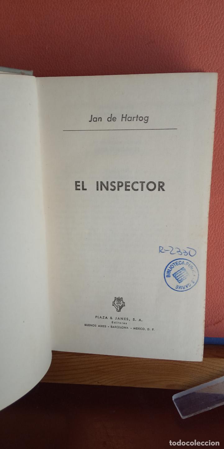 Libros de segunda mano: EL INSPECTOR. JAN DE HARTOG. PLAZA & JANES, EDITORES. - Foto 1