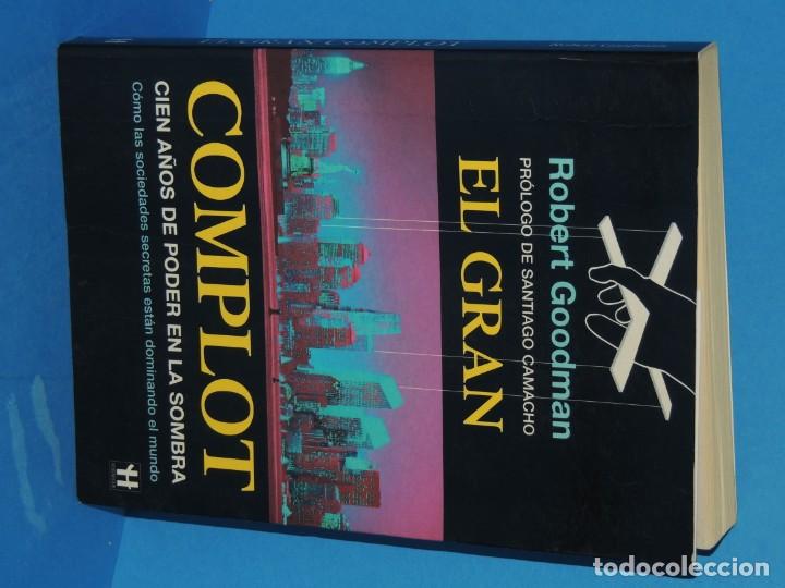 Libros de segunda mano: EL GRAN COMPLOT: CIEN A&Ntilde;OS DE PODER EN LA SOMBRA .-ROBERT GOODMAN - Foto 2