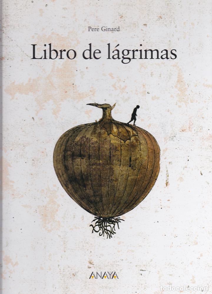 Libros de segunda mano: Libro de l&aacute;grimas / Pere Ginard * &Aacute;LBUM * - Foto 1