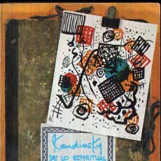 Libros de segunda mano: KANDINSKY : DE LO ESPIRITUAL EN EL ARTE (BARRAL, 1977). Lote 262938755