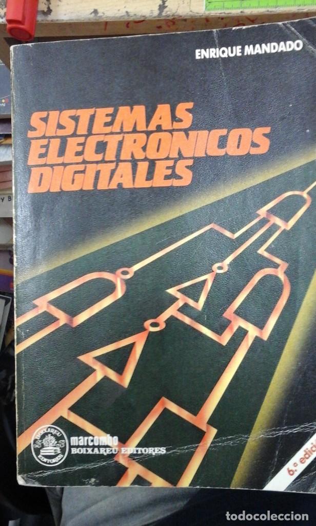 Libros de segunda mano: SISTEMAS ELECTR&Oacute;NICOS DIGITALES (Barcelona, 1987) - Foto 1