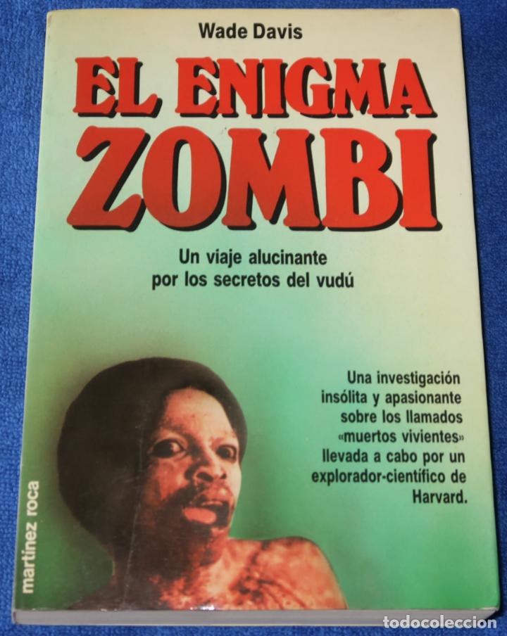 Libros de segunda mano: El enigma Zombi - Wade Davis - Mart&iacute;nez Roca (1987) - Foto 1