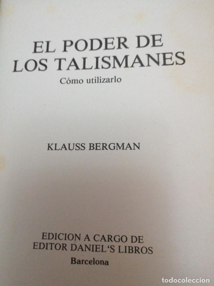 Libros de segunda mano: Libro EL PODER DE LOS TALISMANES como utilizarlo Klaus Bergman - Foto 3