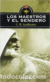 Libros de segunda mano: los maestros y el sendero C W Leadbeater - Foto 1