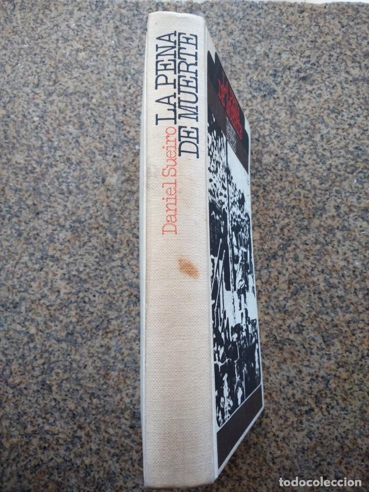Libros de segunda mano: LA PENA DE MUERTE -- DANIEL SUEIRO -- CIRCULO 1974 -- - Foto 3