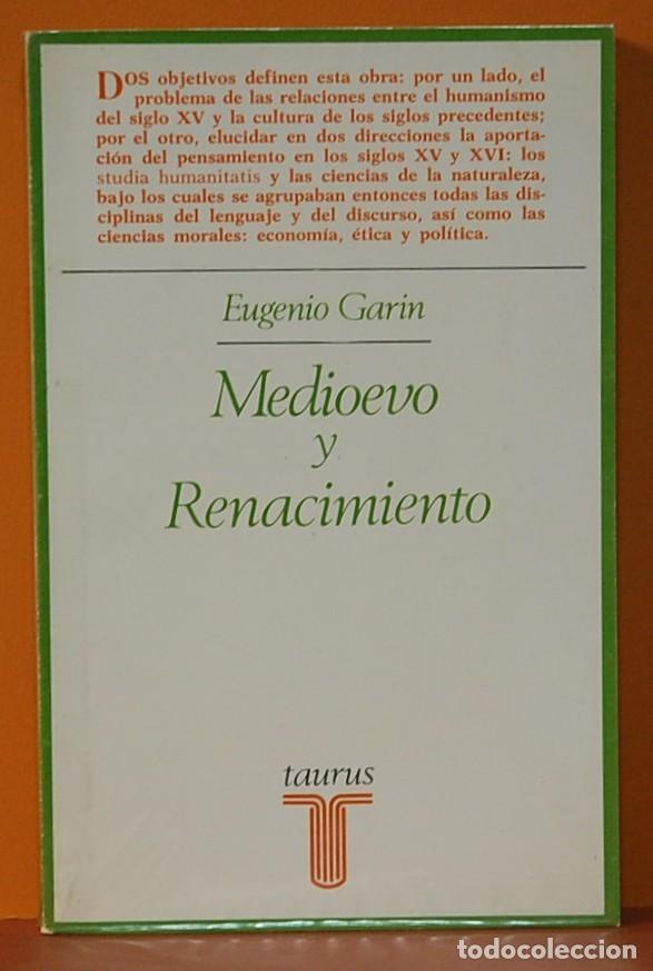 Libros de segunda mano: Medioevo y renacimiento. Eugenio Garin. Taurus ediciones. 1981 - Foto 1