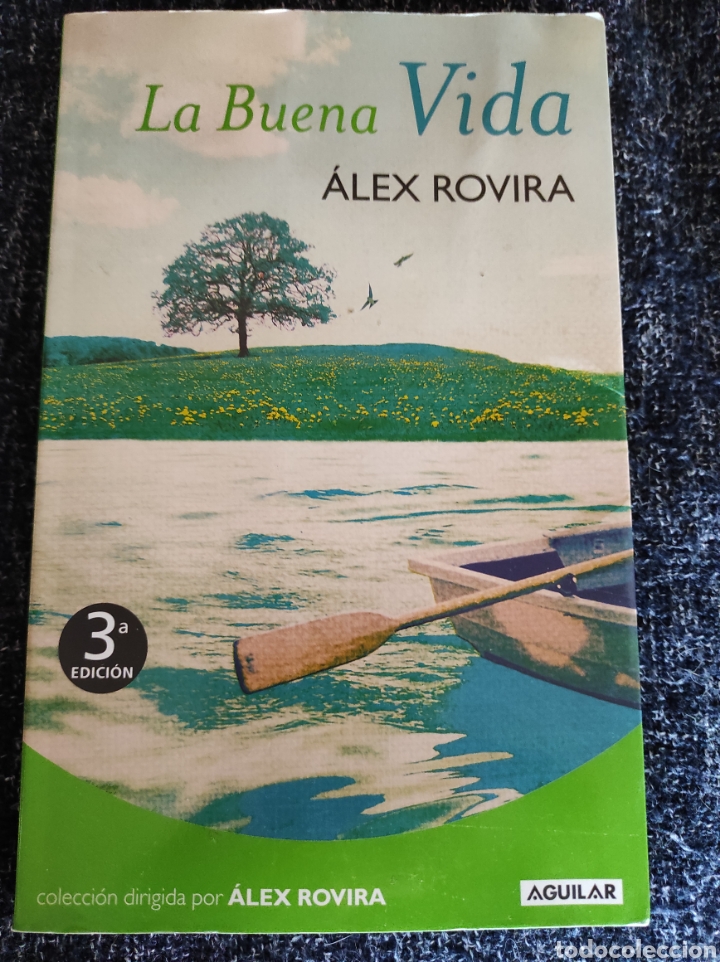 Libros de segunda mano: LA BUENA VIDA / &Aacute;LEX ROVIRA - Foto 1