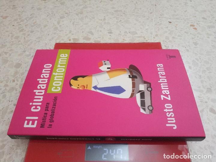 Libros de segunda mano: EL CIUDADANO CONFORME.- JUSTO ZAMBRANA - Foto 4