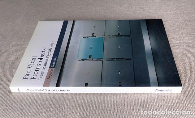 Libros de segunda mano: PAU VIDAL - FRONTS OBERTS - Foto 3