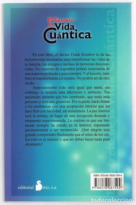 Libros de segunda mano: EL SECRETO DE LA VIDA CU&Aacute;NTICA DR. FRANK KINSLOW - Foto 2