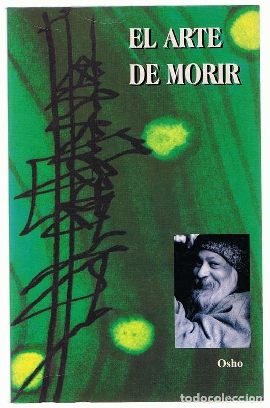 Libros de segunda mano: EL ARTE DE MORIR OSHO - Foto 1