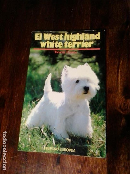 Libros de segunda mano: El West Highland White Terrier. Beverly Pisano - Foto 1