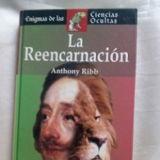 Libros de segunda mano: LA REENCARNACIÓN / ANTHONY RIBB