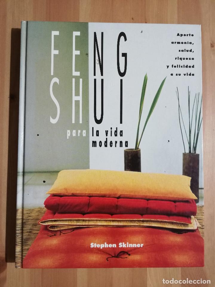 Libros de segunda mano: FENG SHUI PARA LA VIDA MODERNA (STEPHEN SKINNER / MARY LAMBERT) - Foto 1