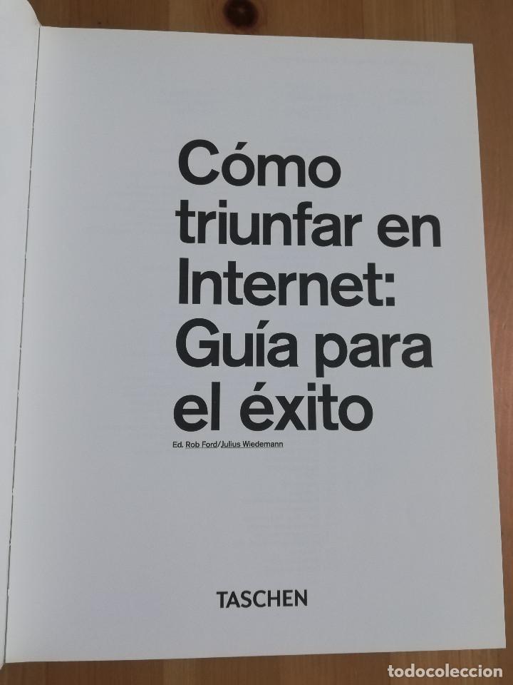 Libros de segunda mano: C&Oacute;MO TRIUNFAR EN INTERNET: GU&Iacute;A PARA EL &Eacute;XITO (TASCHEN) - Foto 2