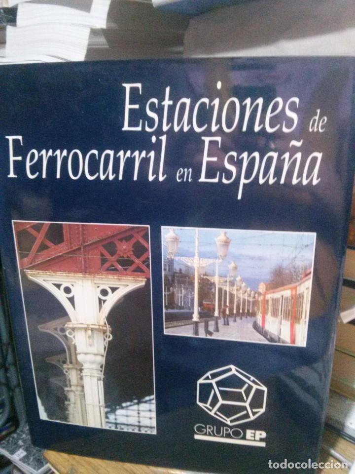 Libros de segunda mano: ESTACIONES DE FERROCARRIL EN ESPA&Ntilde;A, GRUPO E.P. - Foto 1