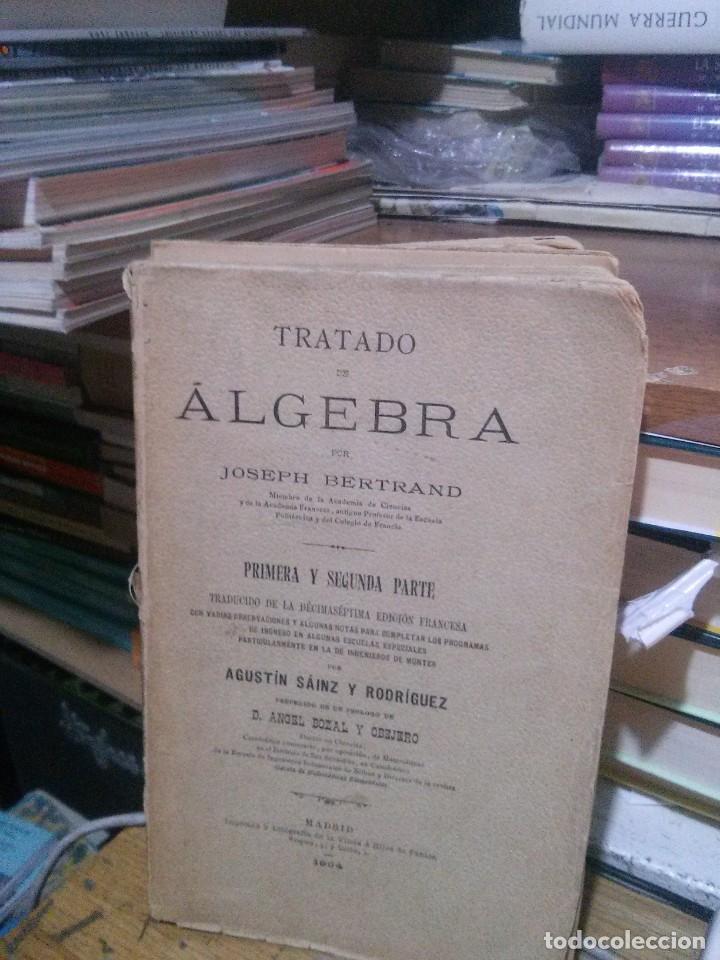 Libros de segunda mano: TRATADO DE &Aacute;LGEBRA, JOSPH BERTRAND, MADRID1904 - Foto 1