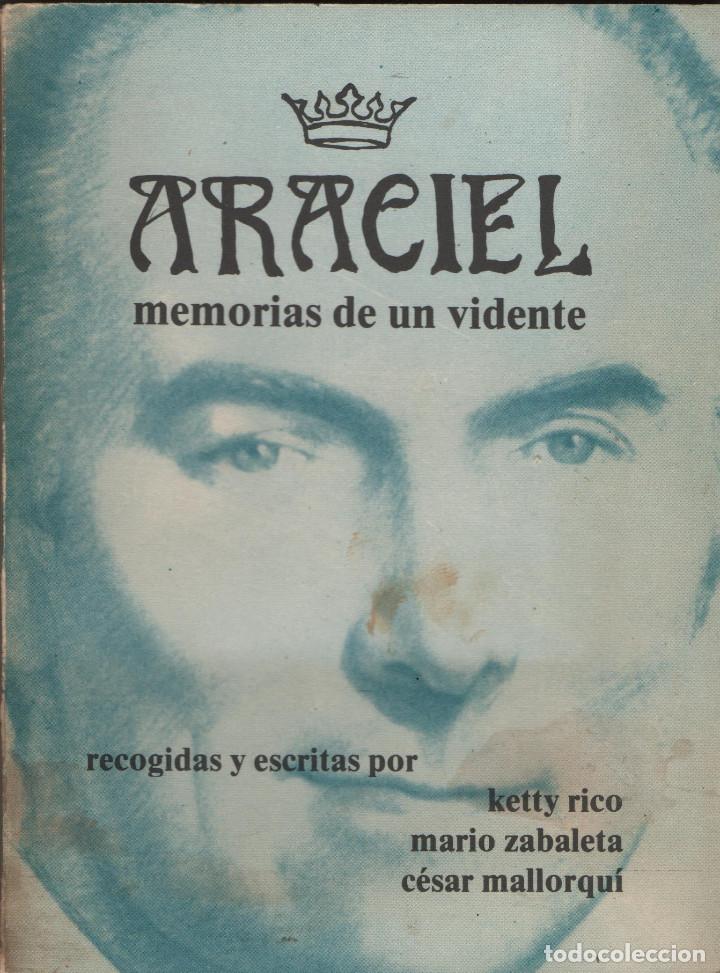 Libros de segunda mano: Araciel. Memorias de un vidente. VVAA. Rub&iacute; Ediciones. 1981. - Foto 1