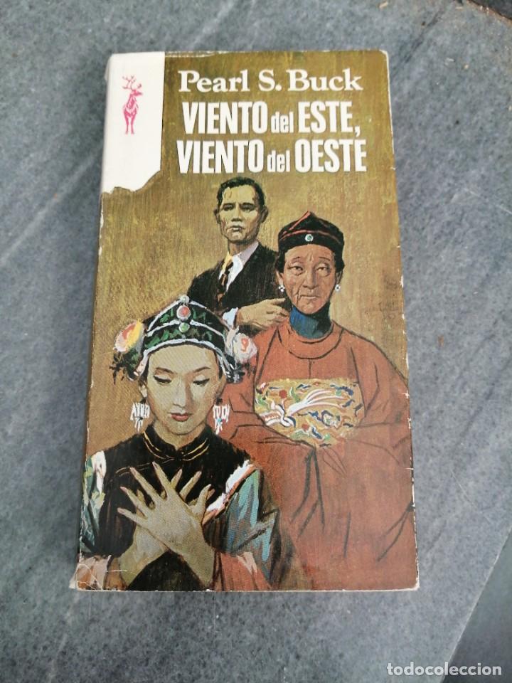 Libros de segunda mano: Libro novela Pearl S. Buck VIENTO DEL ESTE OESTE - Foto 1
