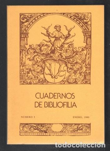 Libros de segunda mano: CUADERNOS DE BIBLIOFILIA N&ordm; 3. Enero 1980.