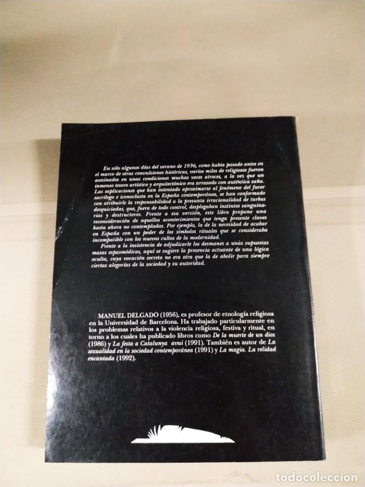 Libros de segunda mano: La Ira Sagrada - Manuel Delgado. Descatalogado - Foto 2