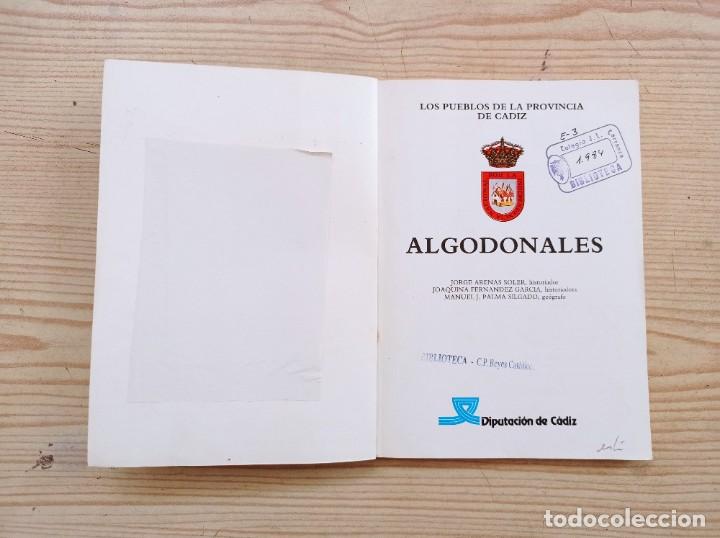 Libros de segunda mano: Los Pueblos De La Provincia De Cadiz - Algodonales - Foto 2