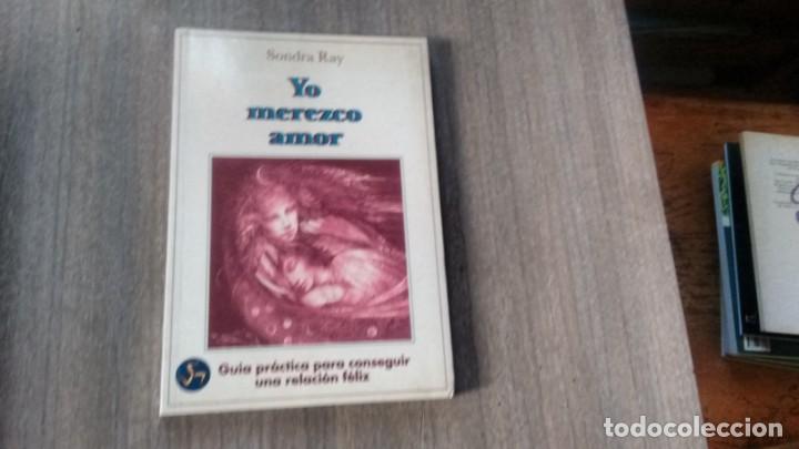 Libros de segunda mano: YO MEREZCO AMOR - SONDRA RAY - - Foto 1