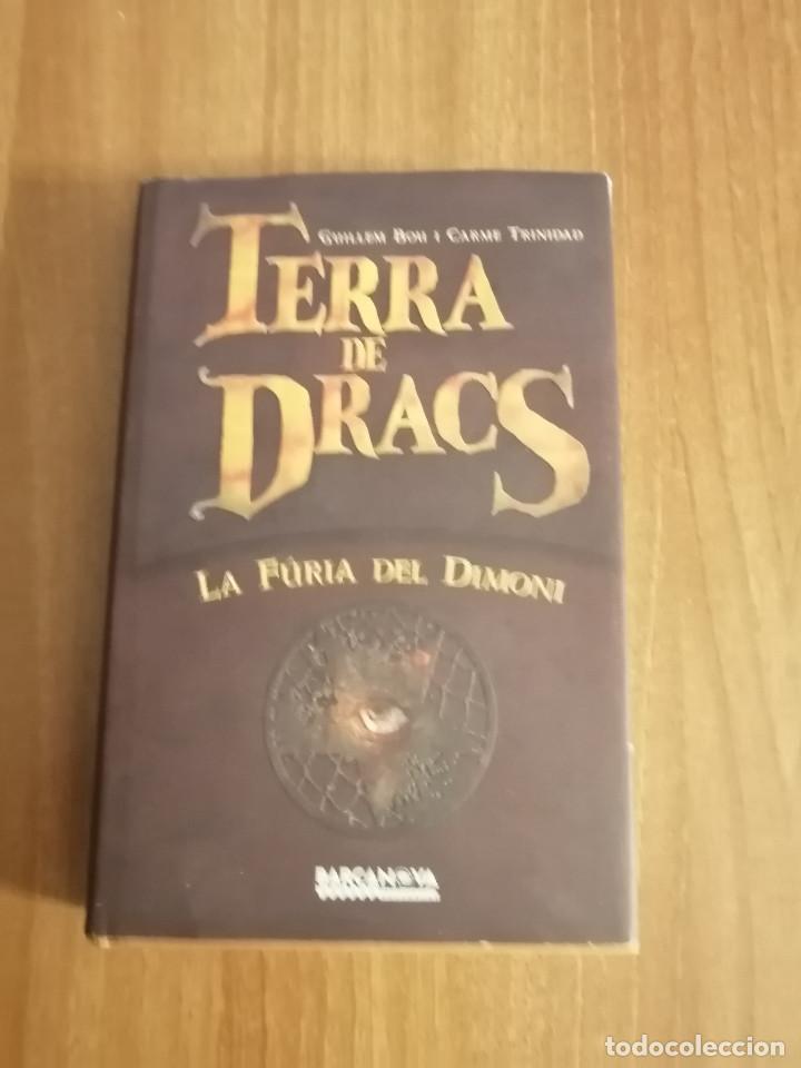 Libros de segunda mano: LIBRO - TERRA DE DRACS - LA F&Uacute;RIA DEL DIMONI - BARCANOVA - CATAL&Agrave; / - Foto 1