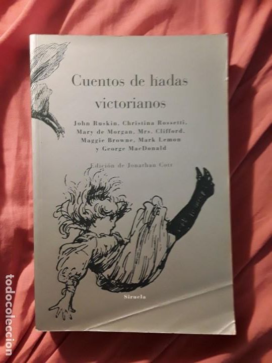 Libros de segunda mano: Cuentos de hadas victorianos, de Jonathan Cott (ed.). Siruela. Bellamente ilustrado. - Foto 1