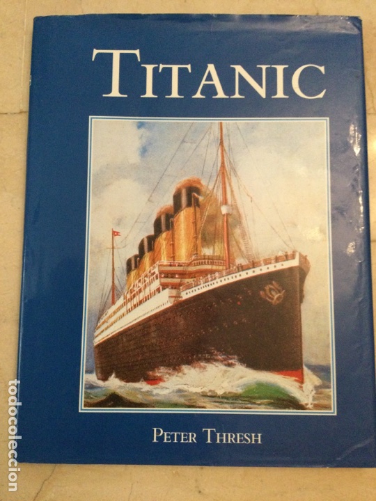 Libros de segunda mano: TITANIC. Peter Thresh - Foto 1