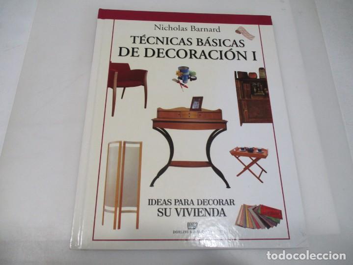 Libros de segunda mano: NICHOLAS BARNARD T&eacute;cnicas b&aacute;sicas de decoraci&oacute;n I W7162 - Foto 1