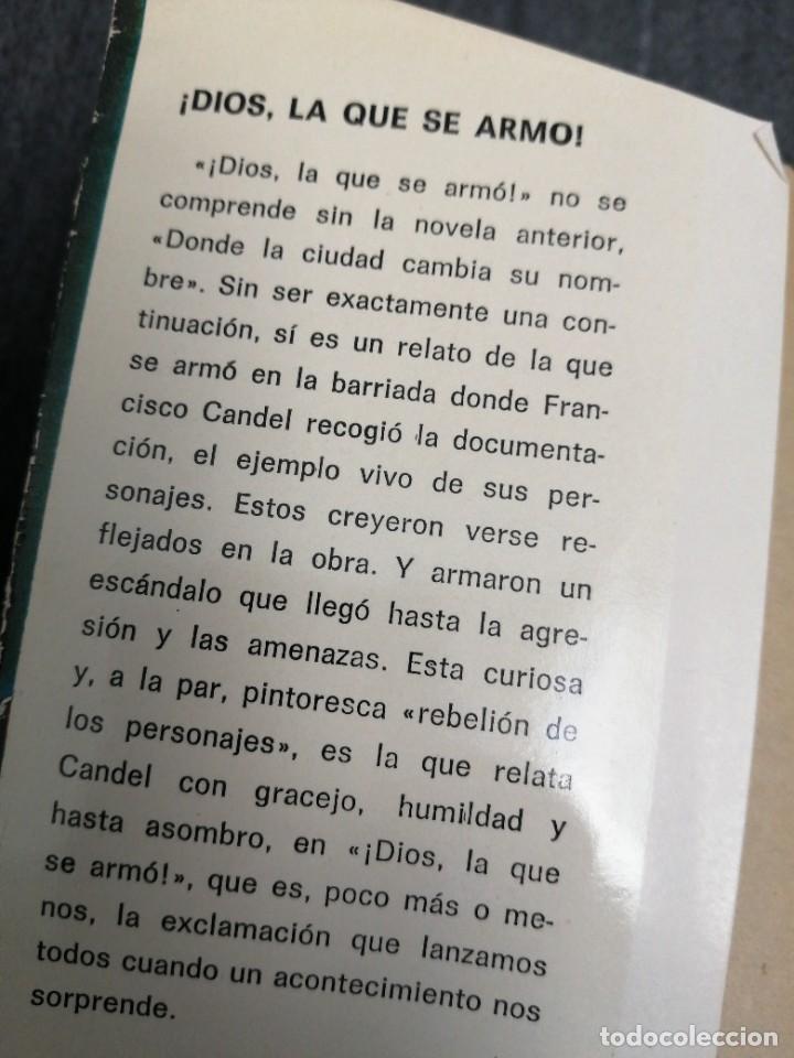 Libros de segunda mano: Libro novela FRANCISCO CANDEL LA QUE SE ARMO - Foto 2