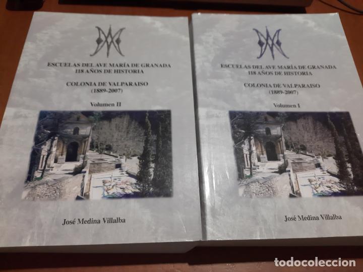 Gebrauchte B&uuml;cher: ESCUELAS DEL AVE MAR&Iacute;A DE GRANADA 118 A&Ntilde;OS DE HISTORIA. JOSE MEDINA VILLALBA. 2 TOMOS. BUEN ESTADO