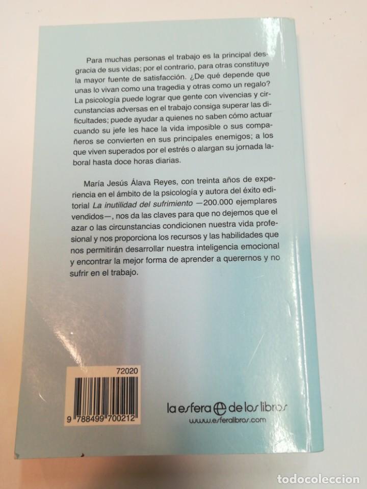 Libros de segunda mano: M.J. &Aacute;LAVA REYES Trabajar sin sufrir SA4321 - Foto 2