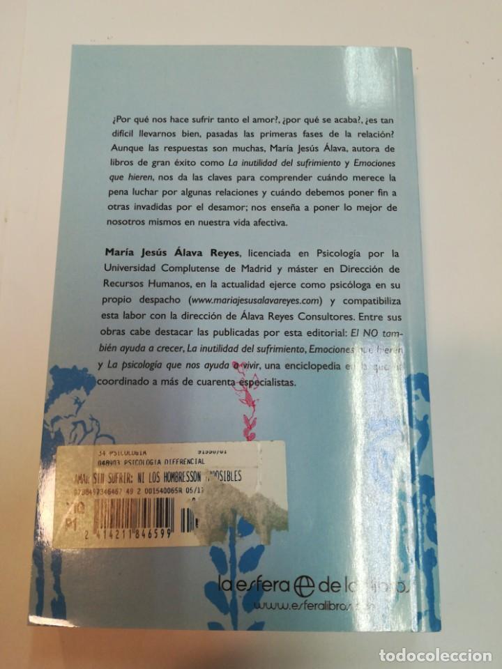 Libros de segunda mano: M.J. &Aacute;LAVA REYES Amar sin sufrir SA4322 - Foto 2