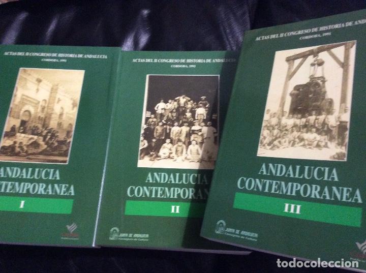 Livres d'occasion: ANDALUCIA CONTEMPORANEA, ACTAS DEL II COGRESO DE HISTORIA DE ANDALUCIA CORDOBA 1991 3 TOMOS I-II-III