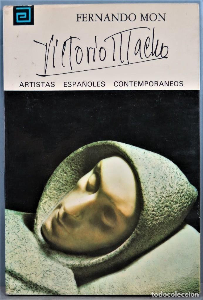 Libros de segunda mano: VICTORIO MACHO. FERNANDO MON - Foto 1