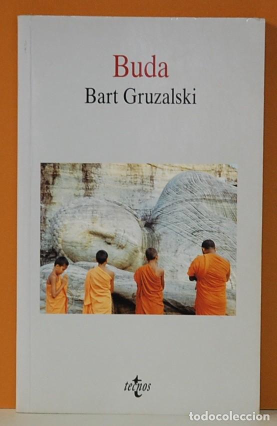 Libros de segunda mano: BUDA - BART GRUZALSKI - EDITORIAL TECNOS. 2002 - Foto 1