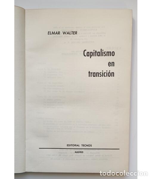 Libros de segunda mano: CAPITALISMO EN TRANSICI&Oacute;N. WALTER, Elmar. Tecnos. 1971. - Foto 2