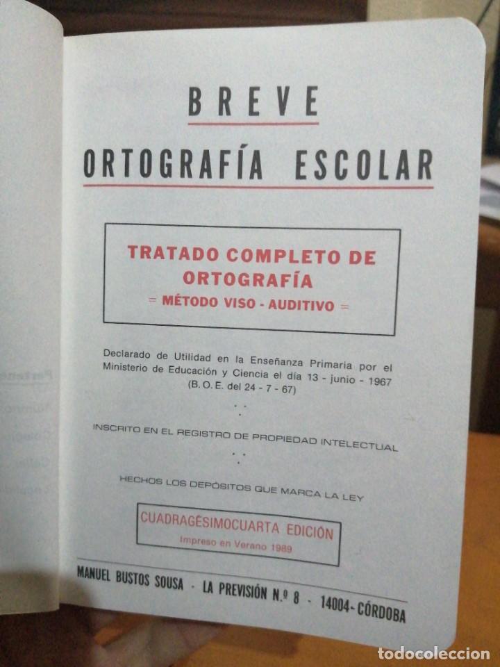 Libros de segunda mano: Libro BREVE ORTOGRAF&Iacute;A ESCOLAR curso Manuel Bustos Sousa - Foto 3