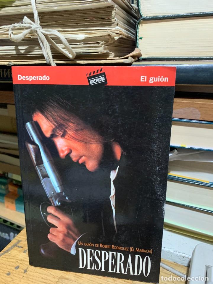 Libros de segunda mano: DESPERADO, EL GUION, ED. B GRUPO ZETA - Foto 1