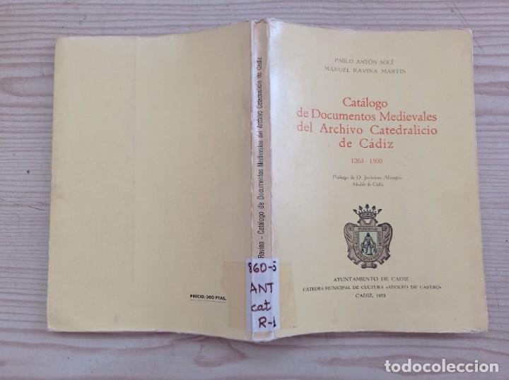 Libros de segunda mano: Catalogo De Documentos Medievales Del Archivo Catedralicio De Cadiz 1263-1500