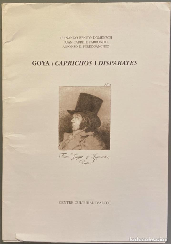 Libros de segunda mano: Goya. Caprichos i Disparates. Alcoy 1997 - Foto 1